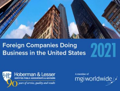 Interested to learn more about Doing Business in the USA? Keep informed with the NEW 2021 Guide to Doing Business in the U.S. and webinar by New York-based member firm Hoberman & Lesser